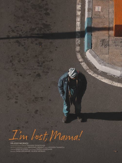 Постер: I’m Lost, Mama!