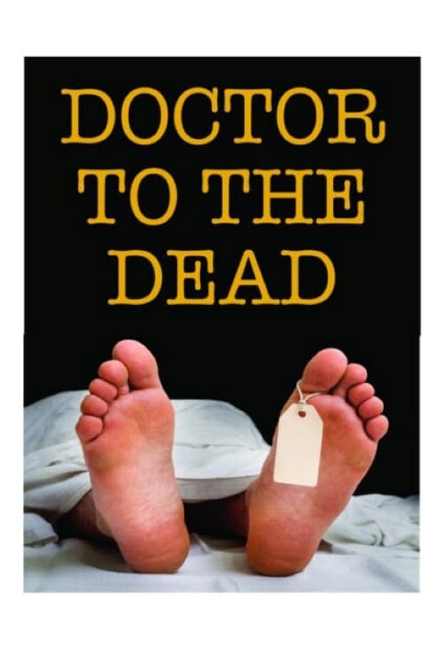 Постер: Doctor to the Dead