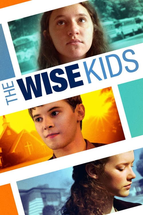 Постер: The Wise Kids