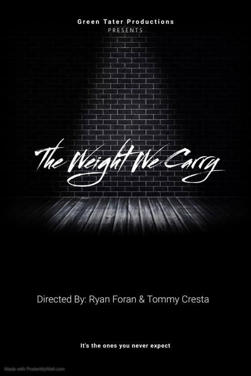 Постер: The Weight We Carry