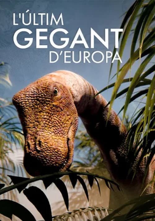 Постер: L’últim gegant d'Europa