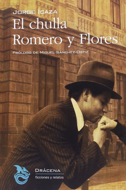 Постер: El Chulla Romero y Flores