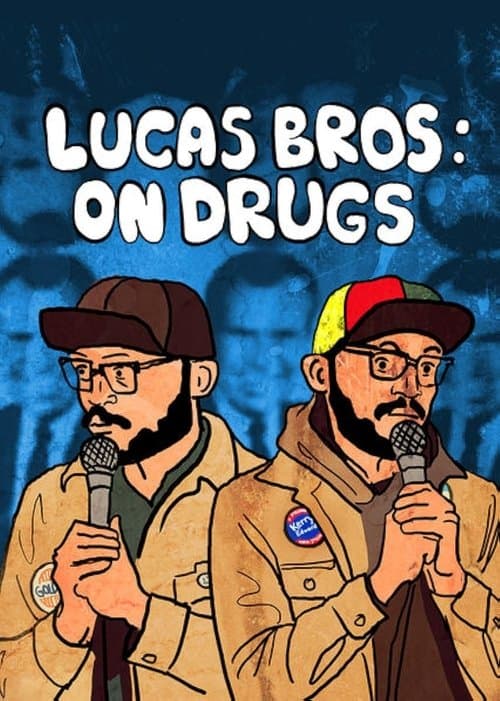 Постер: Lucas Brothers: On Drugs