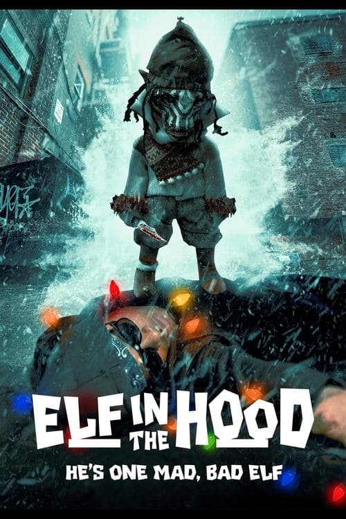 Постер: Elf in the Hood