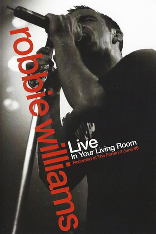 Постер: Robbie Williams: Live in Your Living Room