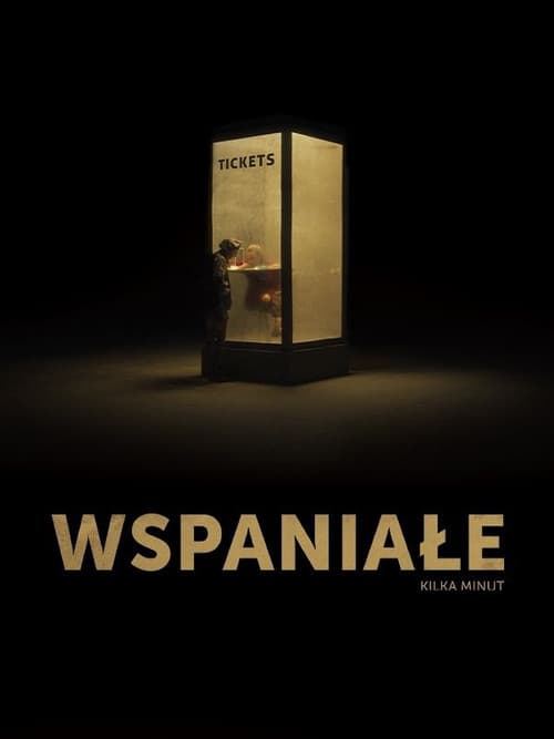 Постер: Wspaniałe kilka minut