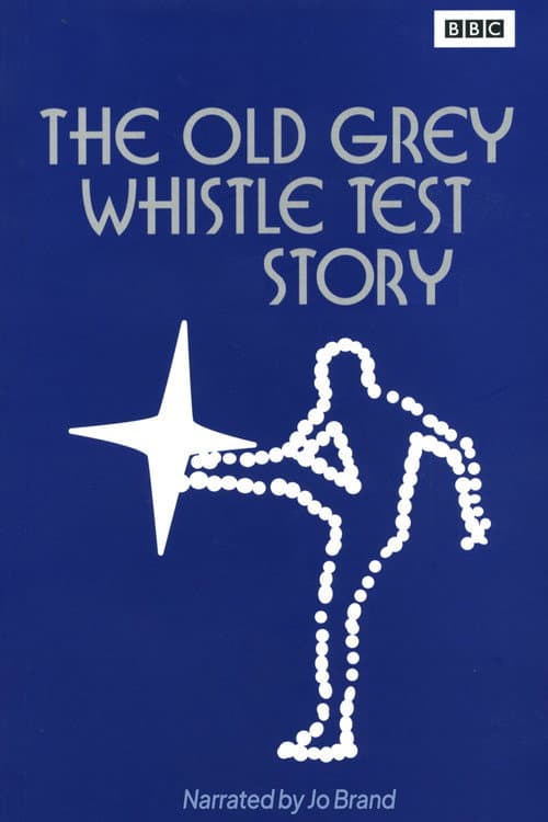 Постер: The Old Grey Whistle Test Story