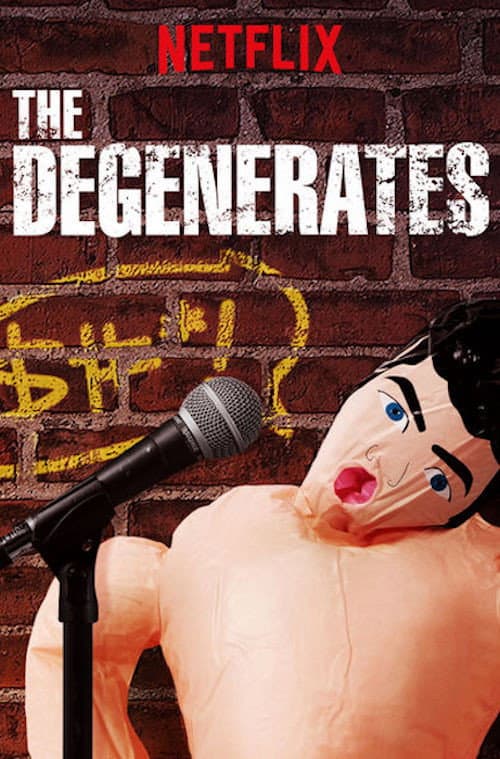 Постер: The Degenerates