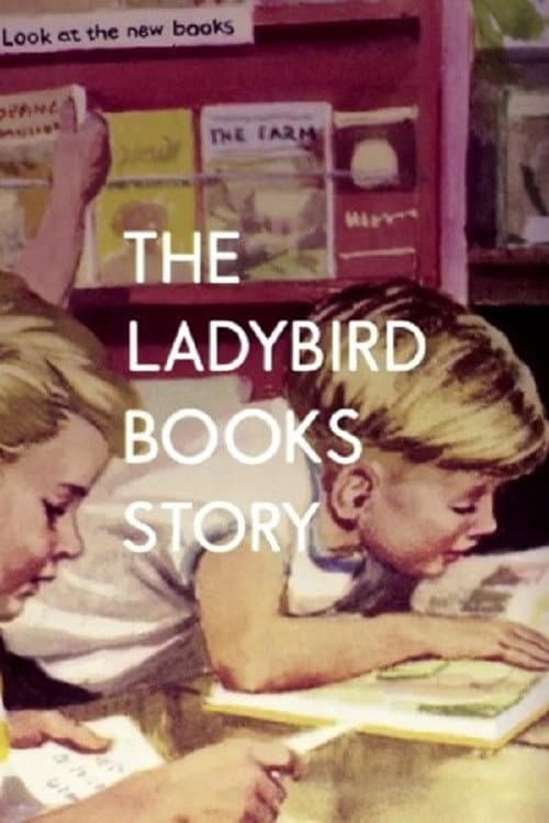 Постер: The Ladybird Books Story: The Bugs That Got Britain Reading