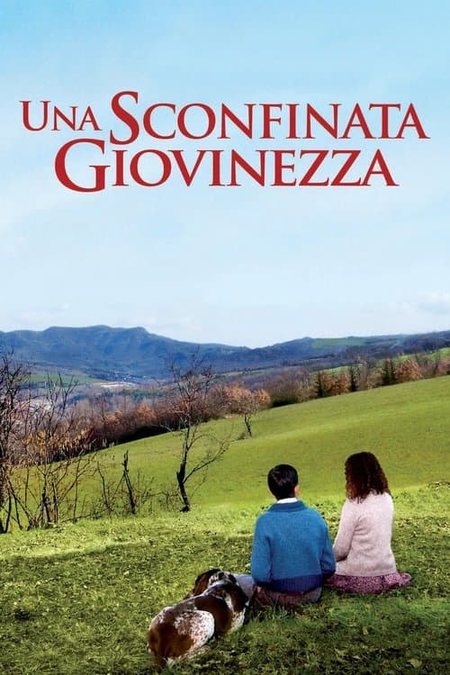 Постер: Una sconfinata giovinezza