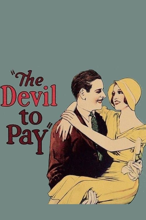 Постер: The Devil to Pay!