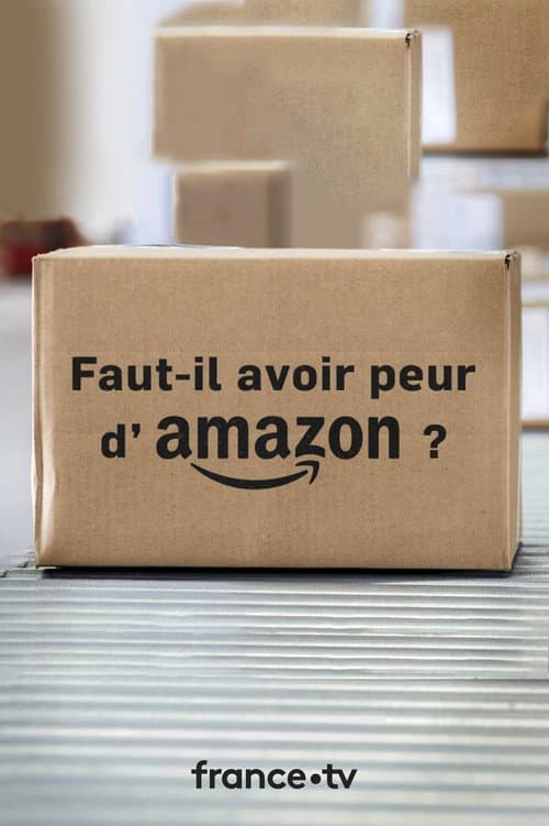 Постер: Faut-il avoir peur d'Amazon ?