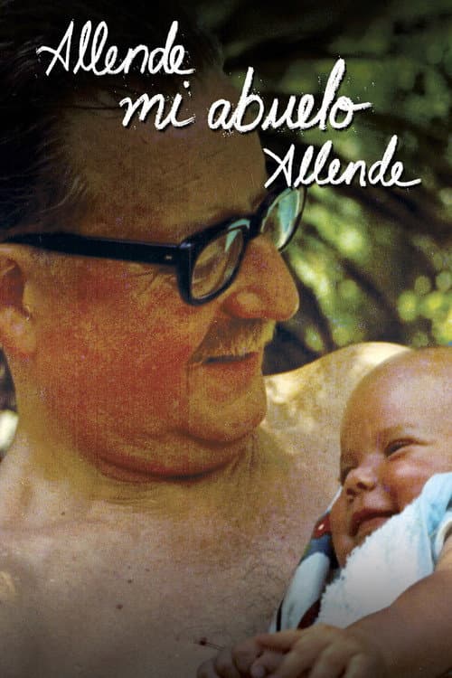 Постер: Allende, mi abuelo Allende