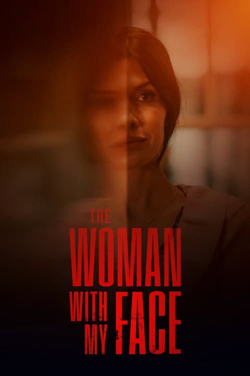 Постер: The Woman with My Face