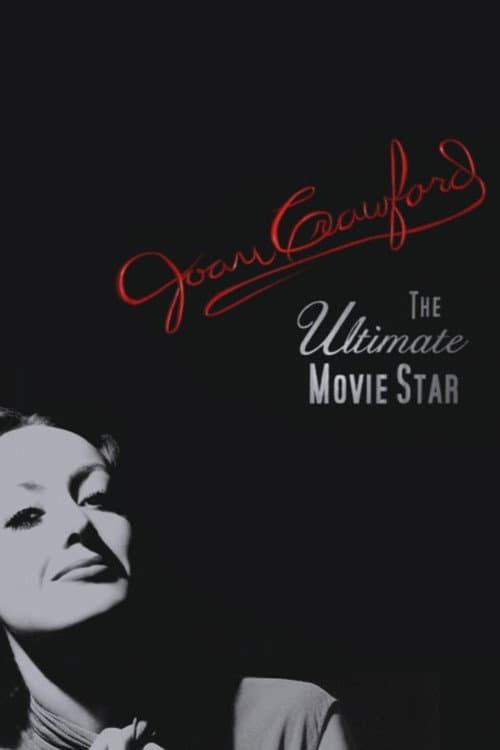 Постер: Joan Crawford: The Ultimate Movie Star