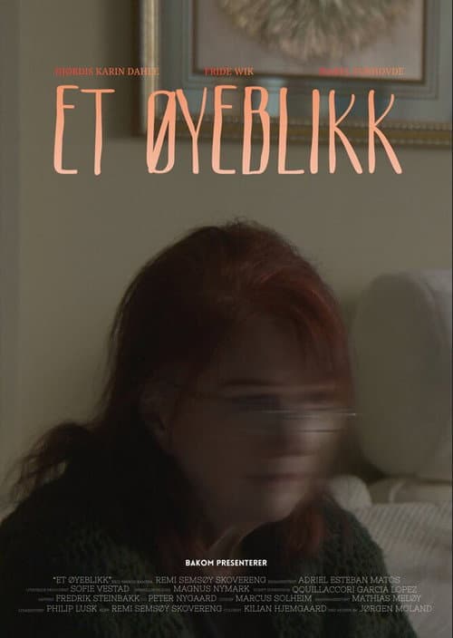 Постер: Et Øyeblikk