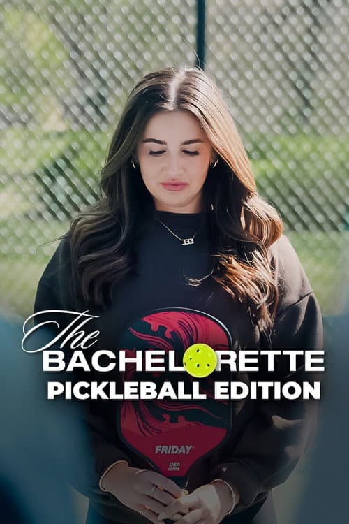 Постер: The Bachelorette: Pickleball Edition