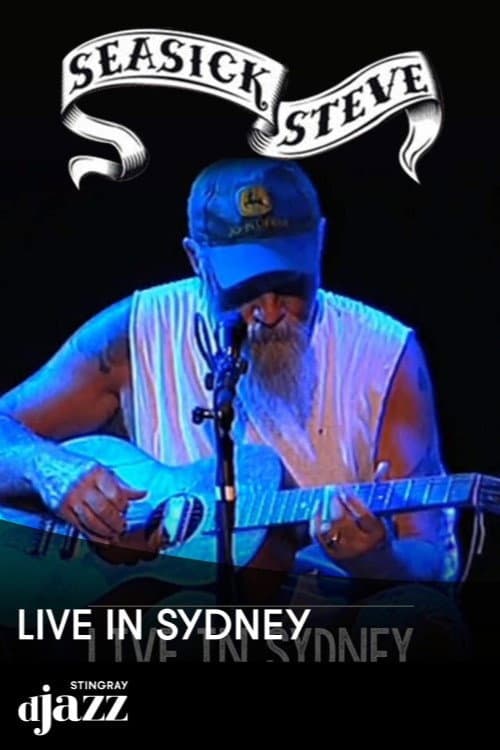 Постер: Seasick Steve : Live in Sydney