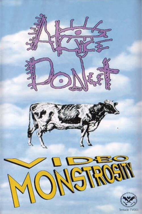 Постер: Alice Donut's Video Monstrosity