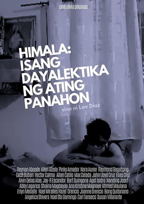 Постер: Himala: Isang Diyalektika ng Ating Panahon