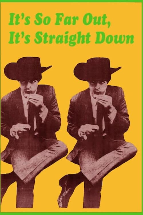 Постер: It's So Far Out, It's Straight Down!