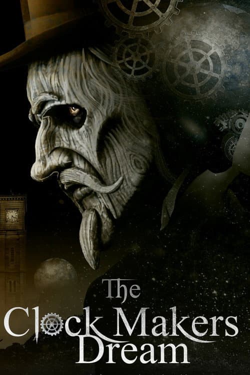 Постер: The Clockmaker's Dream