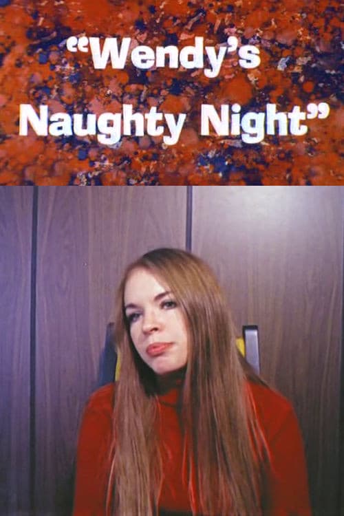 Постер: Wendy's Naughty Night