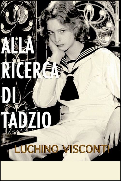 Постер: Alla ricerca di Tadzio