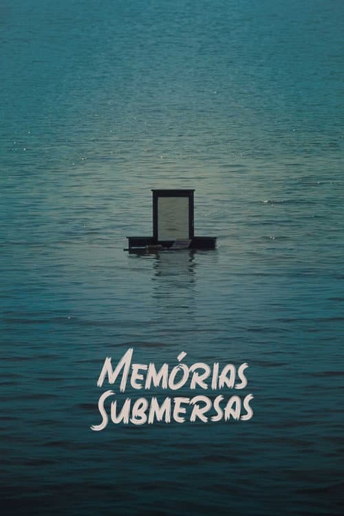 Постер: Memórias Submersas