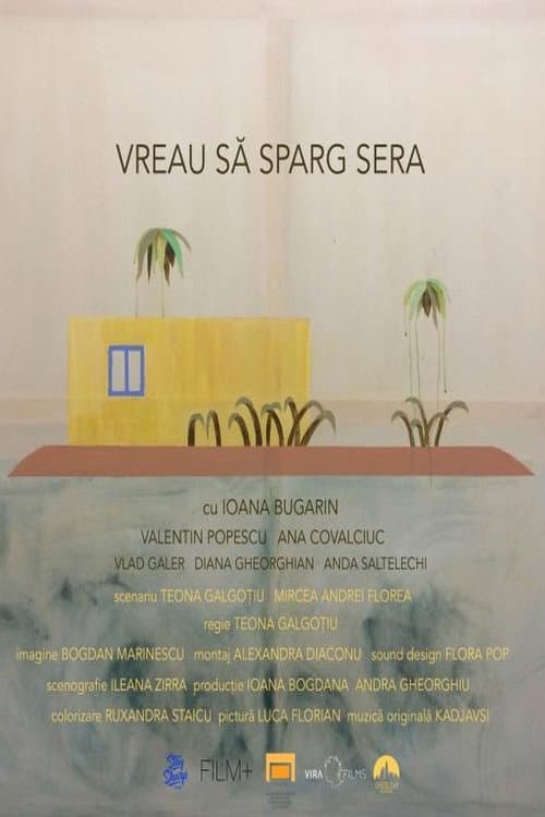 Постер: Vreau să sparg sera