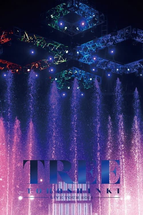 Постер: TVXQ! LIVE TOUR 2014 ~TREE~