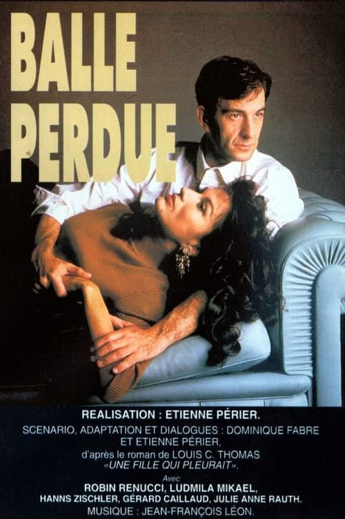 Постер: Balle perdue
