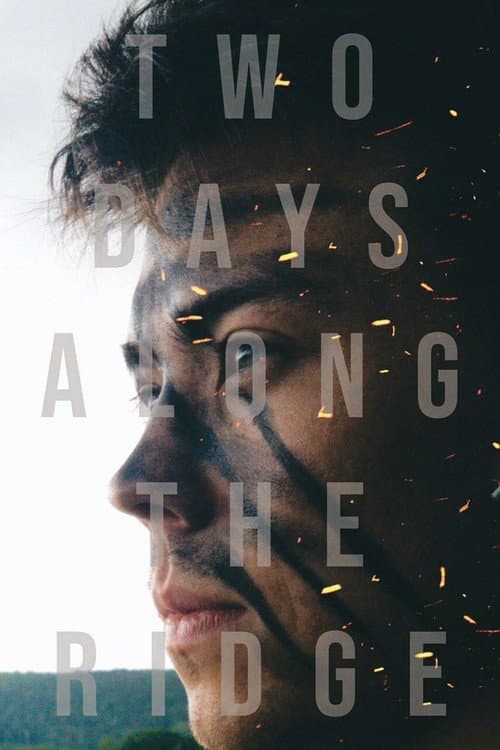 Постер: Two Days Along the Ridge