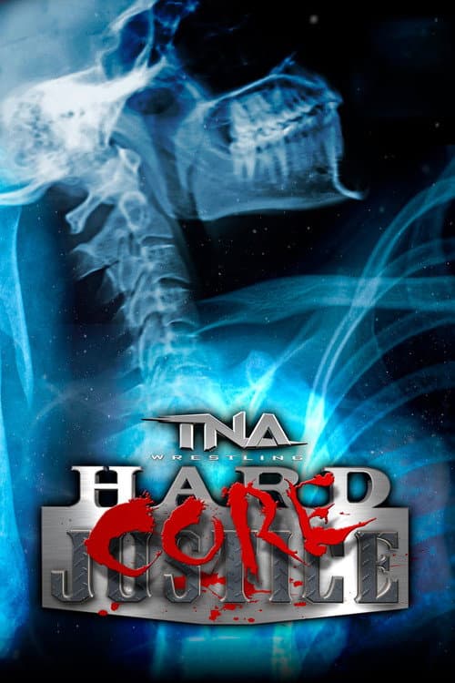 Постер: TNA Hardcore Justice 2012