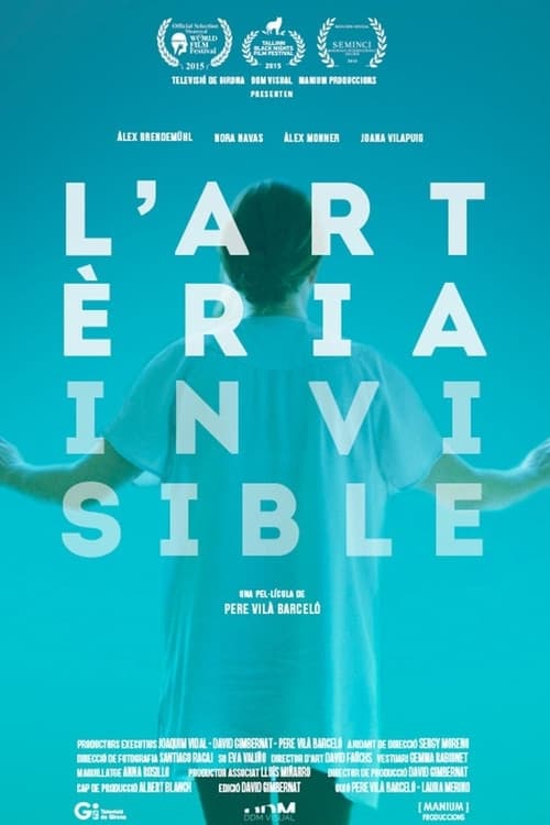Постер: L'artèria invisible