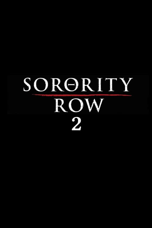 Постер: Sorority Row 2