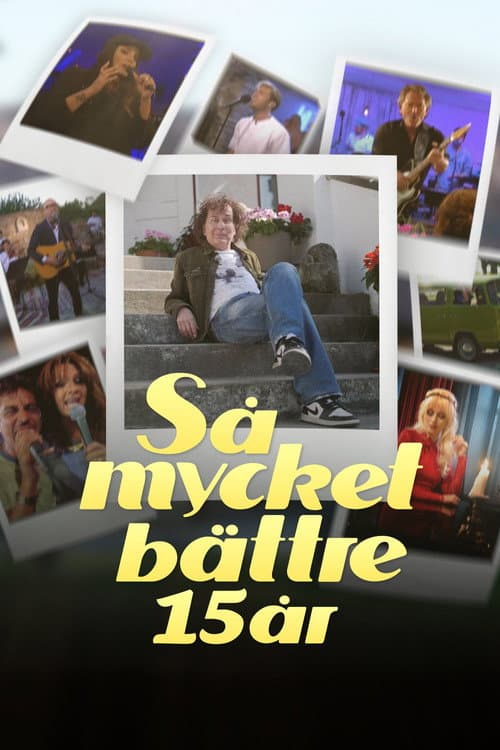 Постер: Så mycket bättre 15 år