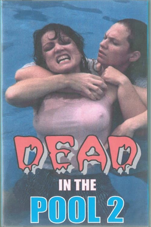 Постер: Dead In The Pool 2