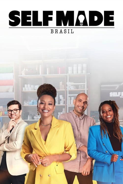 Постер: Self-Made Brasil