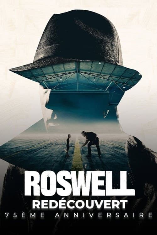 Постер: Roswell redécouvert 75ème anniversaire