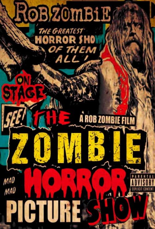Постер: Rob Zombie: The Zombie Horror Picture Show