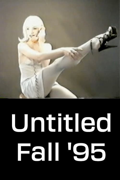 Постер: Untitled Fall '95