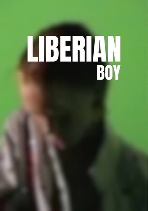 Постер: Liberian Boy