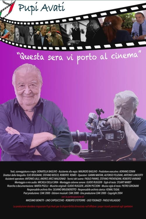Постер: Pupi Avati: Questa sera vi porto al cinema