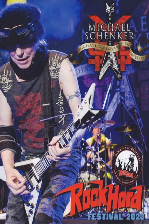 Постер: Michael Schenker Group - Rock Hard Festival 2023