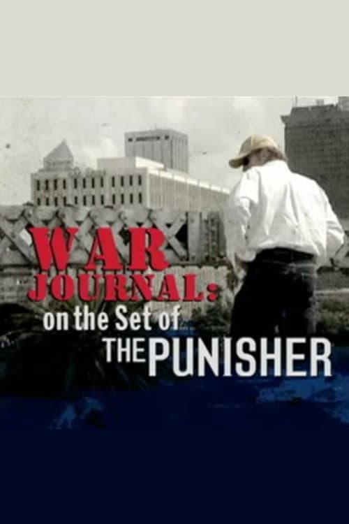Постер: War Journal: On the Set of The Punisher
