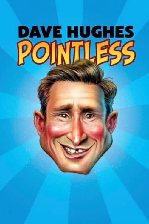 Постер: Dave Hughes Pointless