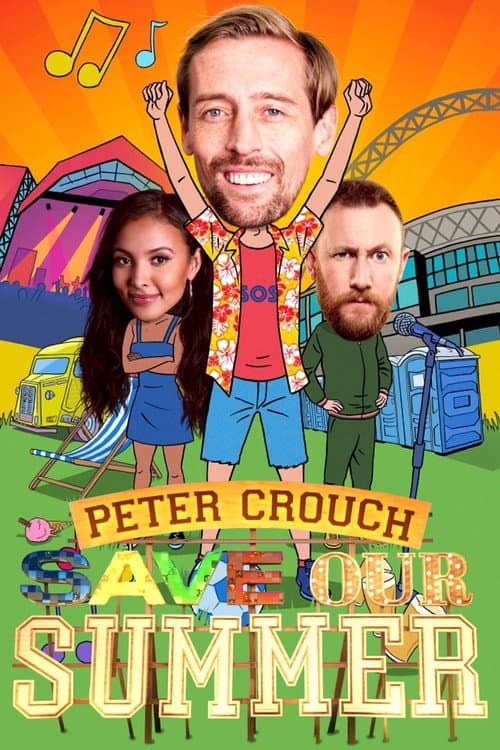 Постер: Peter Crouch Save Our Summer