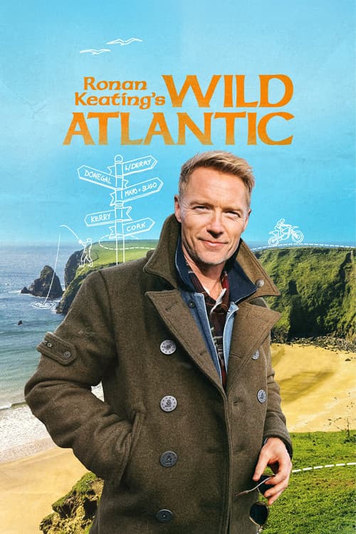 Постер: Ronan Keating's Wild Atlantic