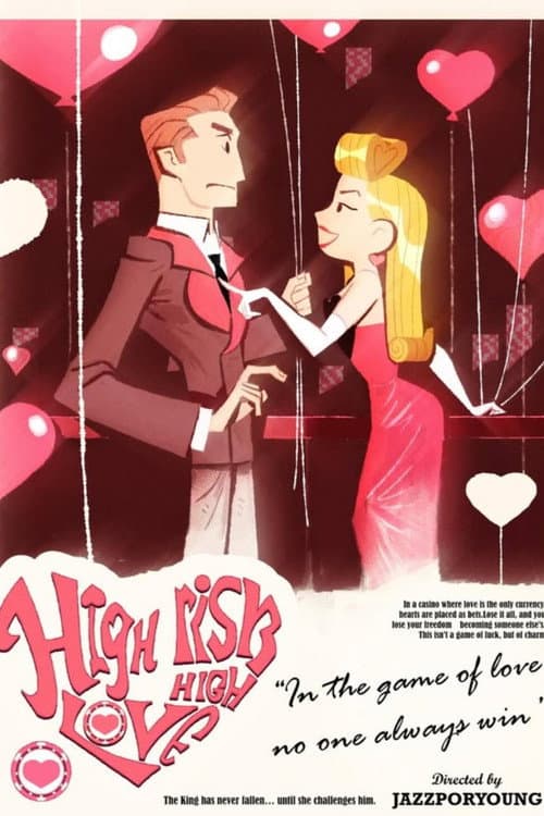Постер: HIGH RISK HIGH LOVE